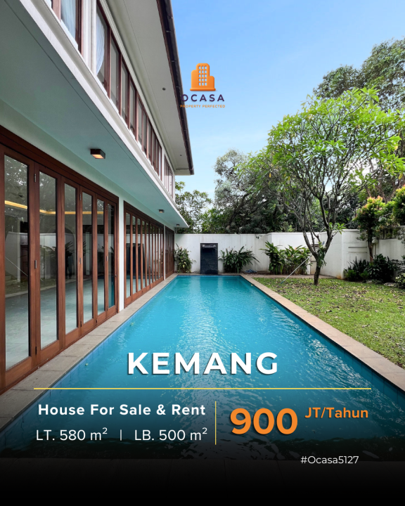 Disewakan Rumah Nyaman di Kemang, Jakarta Selatan, LT 580m²
