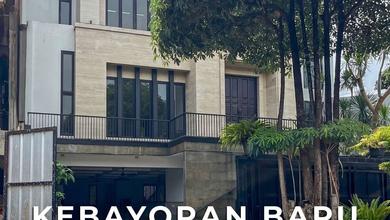 Hunian Mewah di Kawasan Kebayoran Baru, Jakarta Selatan, LB 600m², Harga 31 Miliar