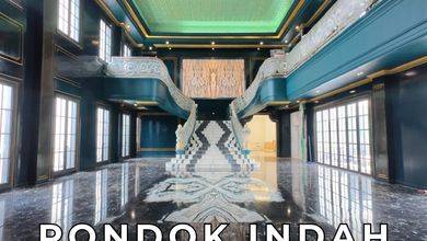 FOR SALE PONDOK INDAH BRAND NEW HOUSE EUROPEAN MODERN CLASSIC PRIME AREA, DEKAT BUKIT GOLF