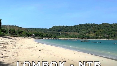 Kavling Prestisius Dijual di Pujut, Lombok Tengah, Harga 37,4 Miliar