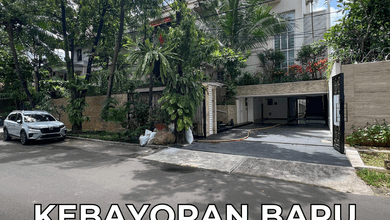 For Sale Rumah Mewah 3 Lantai Hadap Barat Laut di Kebayoran Baru