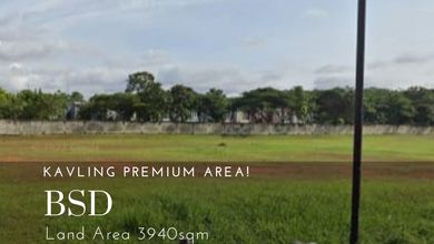 Kavling Prestisius Dijual di BSD, Tangerang, Harga 394 Triliun