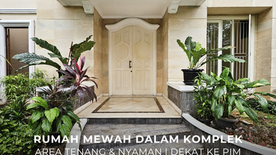 Rumah Prestisius di Kawasan Pondok Indah, Jakarta Selatan, LB 600m², Harga 32 Miliar