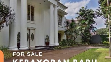 Jual Cepat Rumah Elit area Kebayoran Baru, Jakarta Selatan, Luas 1090 m2