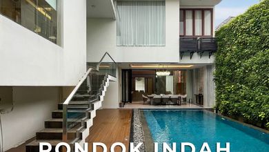 Rumah Area Premium Pondok Indah, Jakarta Selatan - Harga Terbaik 33,5 Miliar