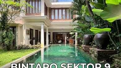Rumah Area Luxury Sektor 9-Bintaro, Tangerang Selatan - Harga Menarik 21 Miliar