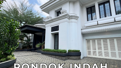 Kesempatan Eksklusif, rumah Prestisius di Pondok Indah, Jakarta Selatan, LB 1600m²