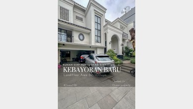 Hunian Prestisius di Kawasan Kebayoran Baru, Jakarta Selatan, LB 400m², Harga 32 Miliar