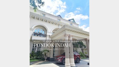 Hunian Mewah di Kawasan Pondok Indah, Jakarta Selatan, LB 2700m², Harga 89 Miliar