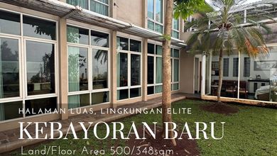 Kesempatan Eksklusif, rumah Mewah di Kebayoran Baru, Jakarta Selatan, LB 348m²